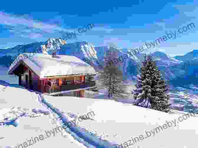 A Cozy Ski Chalet In The Swiss Alps, Surrounded By Snow Capped Mountains The Little Swiss Ski Chalet: The Most Heartwarming And Feelgood Cosy Romance Read Of 2024 (Romantic Escapes 7)