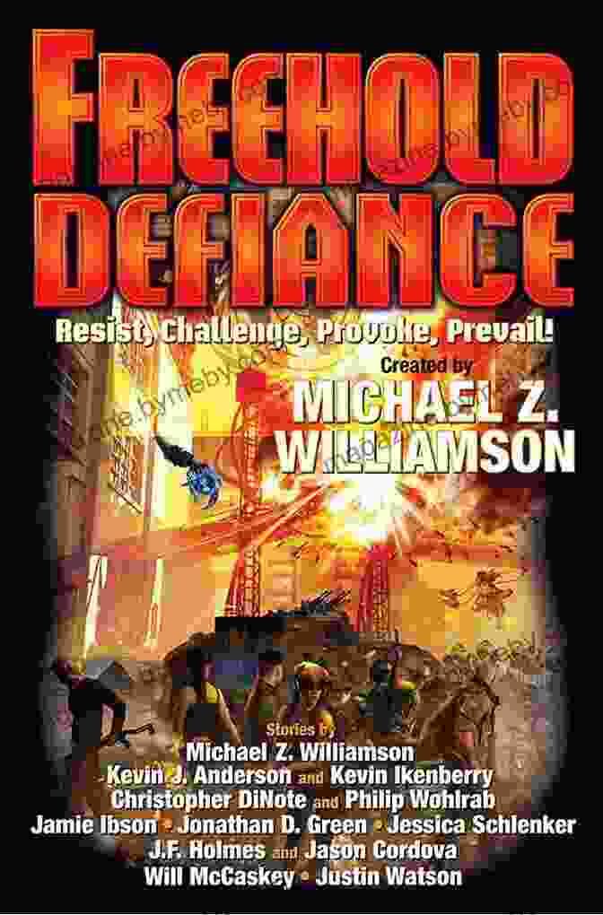 An Open Book With The Freehold Defiance Title, Inviting Readers To Embark On The Transformative Journey Freehold: Defiance Michael Z Williamson