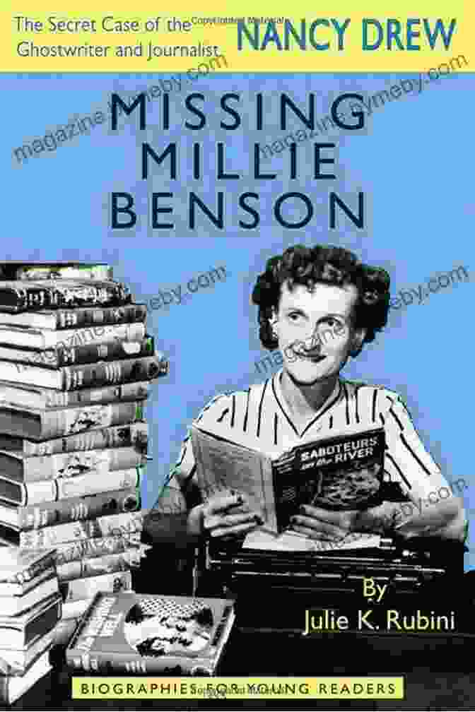 Barbara Walters Photo Missing Millie Benson: The Secret Case Of The Nancy Drew Ghostwriter And Journalist (Biographies For Young Readers)