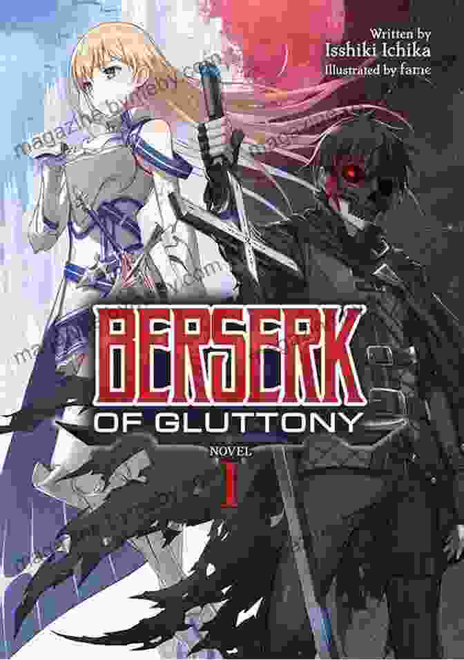 Berserk Of Gluttony Light Novel Vol. 1 Berserk Of Gluttony (Light Novel) Vol 4