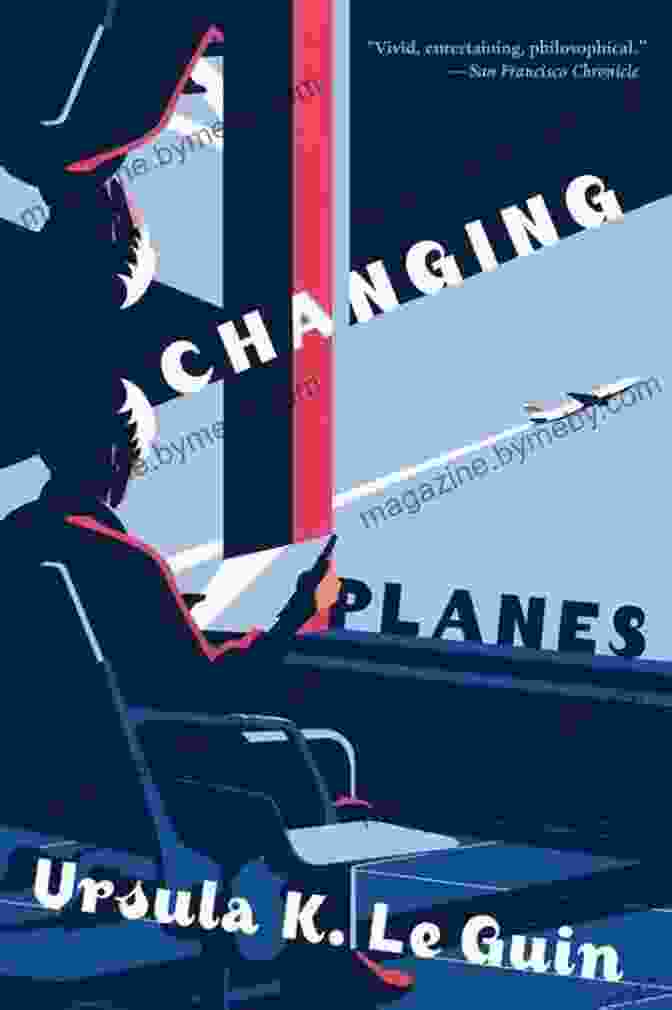 Book Cover Of Changing Planes By Ursula Le Guin, Featuring A Surreal And Ethereal Landscape With Floating Islands And A Woman Reaching Out To The Sky Changing Planes Ursula K Le Guin