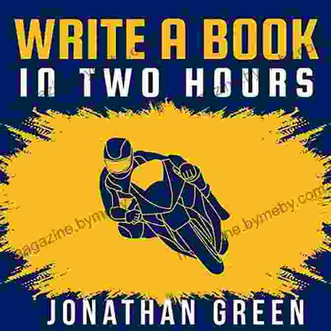 Book Cover Of 'How To Write Novel Or Children In Far Less Than 30 Days Authorship' Write A In Two Hours: How To Write A Novel Or Children S In Far Less Than 30 Days (Authorship 1)