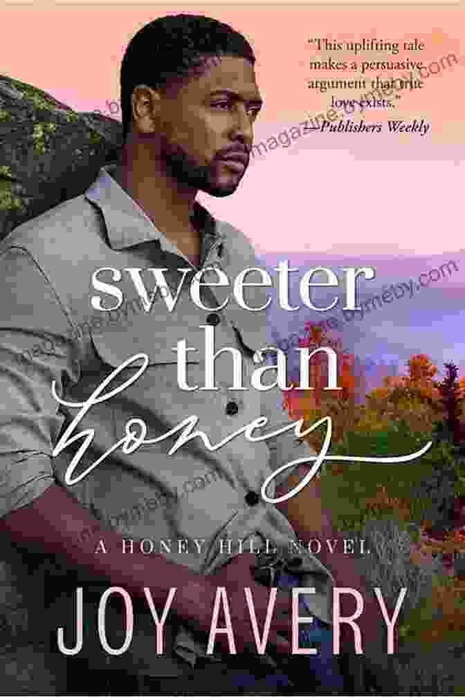 Book Cover Of Sweeter Than Honey Honey Hill Sweeter Than Honey (Honey Hill 2)