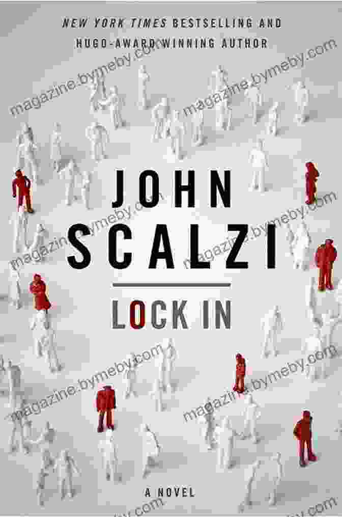 Book Cover Of Tor Com Original Kindle Single: Lock In By John Scalzi Unlocked: An Oral History Of Haden S Syndrome: A Tor Com Original (Kindle Single) (Lock In 0)