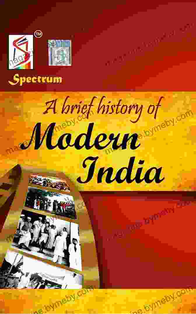 Brief History Of Modern India 2024 21 Edition A Brief History Of Modern India 2024 21 Edition