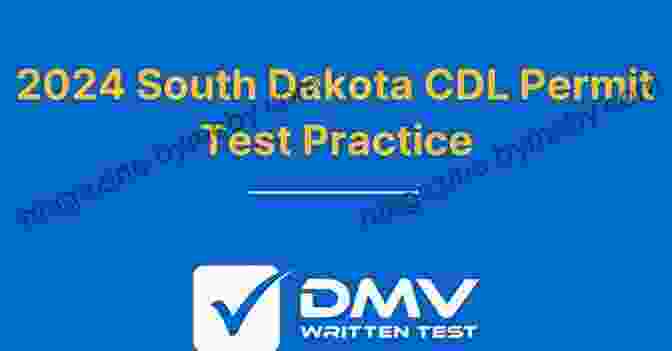 CDL Practice Test Questions For South Dakota 250 South Dakota CDL Practice Test Questions