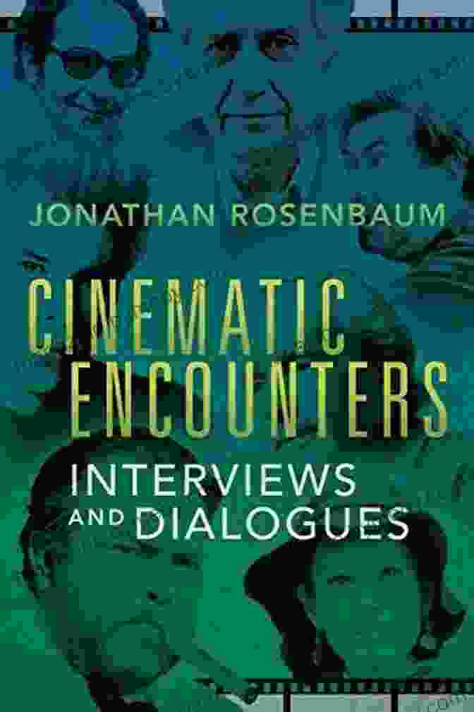 Cinematic Encounters Book Cover Cinematic Encounters: Interviews And Dialogues