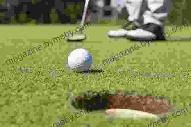 Close Up Of A Golf Ball On The Green, Being Putted Into The Hole HOW TO PLAY THE GOLF FOR BEGINNERS: An Absolute Step By Step Guide To Learn The Basic Of Playing Golf