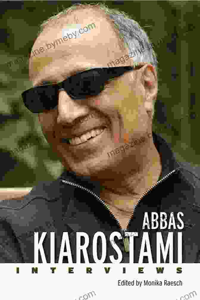 Cover Of Abbas Kiarostami: Cinema Of Life Abbas Kiarostami S Cinema Of Life: From Homework To Like Someone In Love