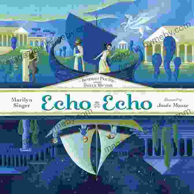 Cover Of 'Echo Echo Reverso' Book, Featuring A Swirling Vortex Of Colors And Ethereal Figures Echo Echo: Reverso Poems About Greek Myths