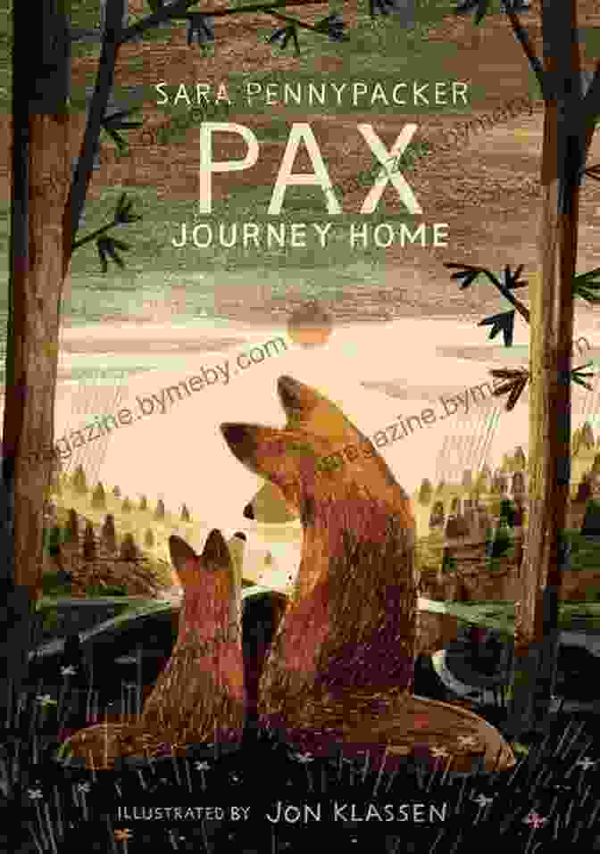 Cover Of PAX, Journey Home By Jon Klassen Pax Journey Home Jon Klassen