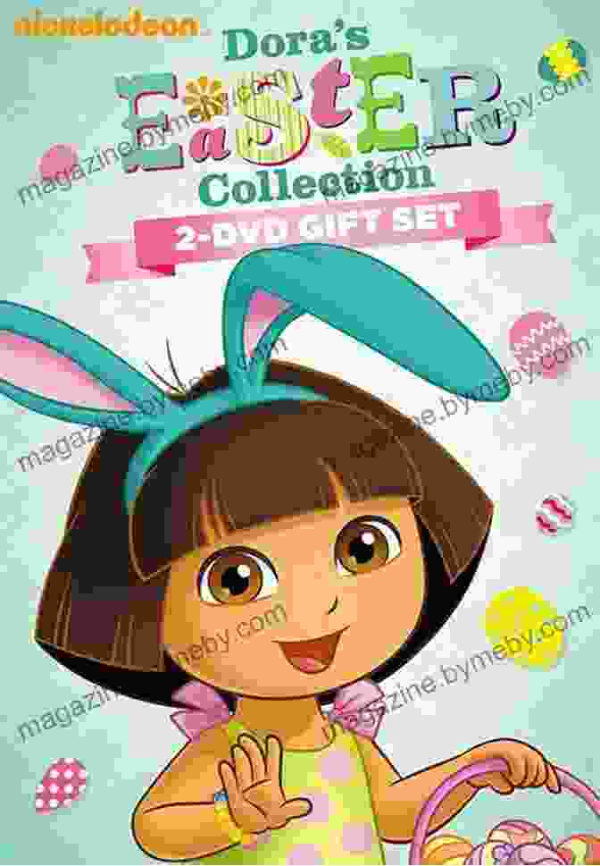 Dora Easter Basket Learning Activities Dora S Easter Basket (Dora The Explorer)