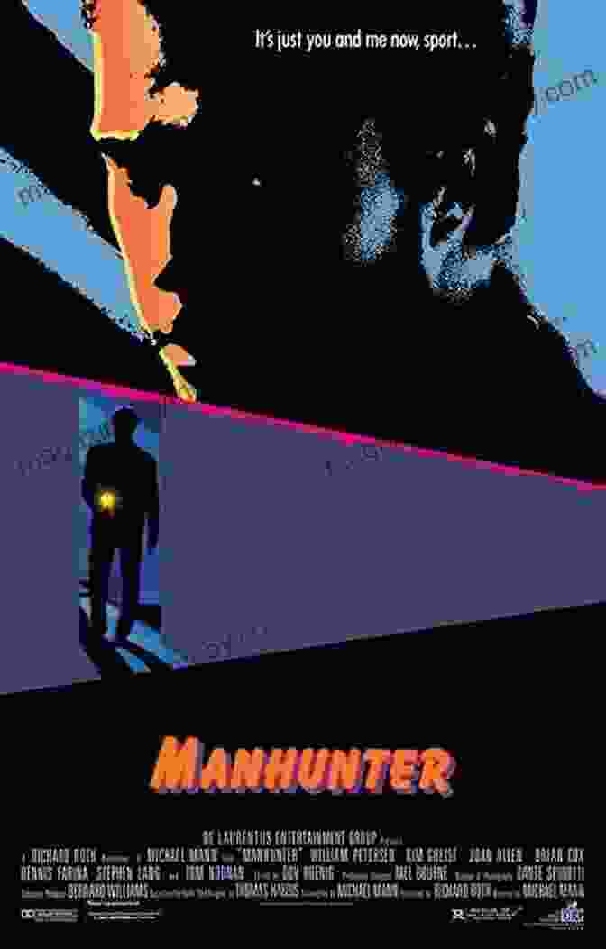 Existentialism In Michael Mann's 'Manhunter' Existentialism And Social Engagement In The Films Of Michael Mann