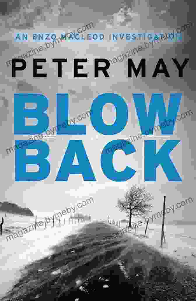 Experience Unparalleled Suspense With The Thrilling Penultimate Case Of The Enzo Files Blowback: The Exciting Penultimate Case In The Addictive Crime (The Enzo Files 5)