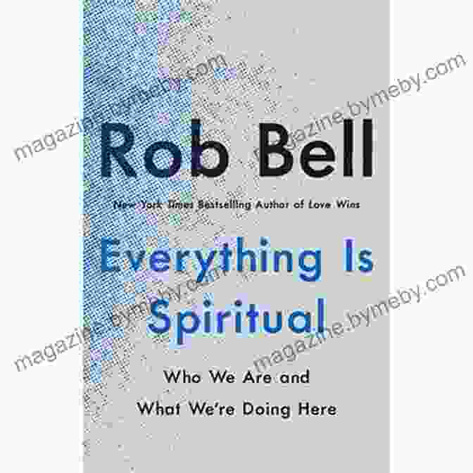 Finding Your Way In Turbulent World Book Cover Everything Is Spiritual: Finding Your Way In A Turbulent World