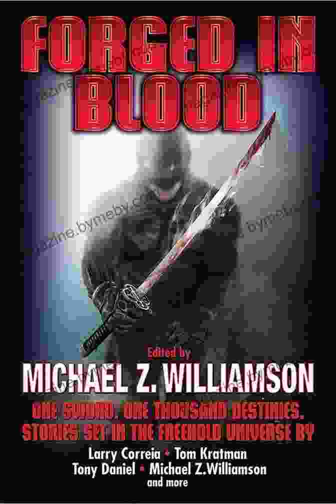 Forged In Blood: Freehold Book Cover Forged In Blood (Freehold 8)