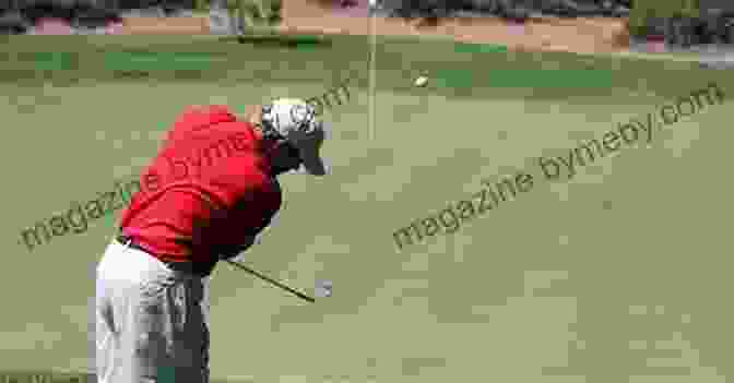 Golfers Using Advanced Techniques, Such As Chipping And Sand Play HOW TO PLAY THE GOLF FOR BEGINNERS: An Absolute Step By Step Guide To Learn The Basic Of Playing Golf