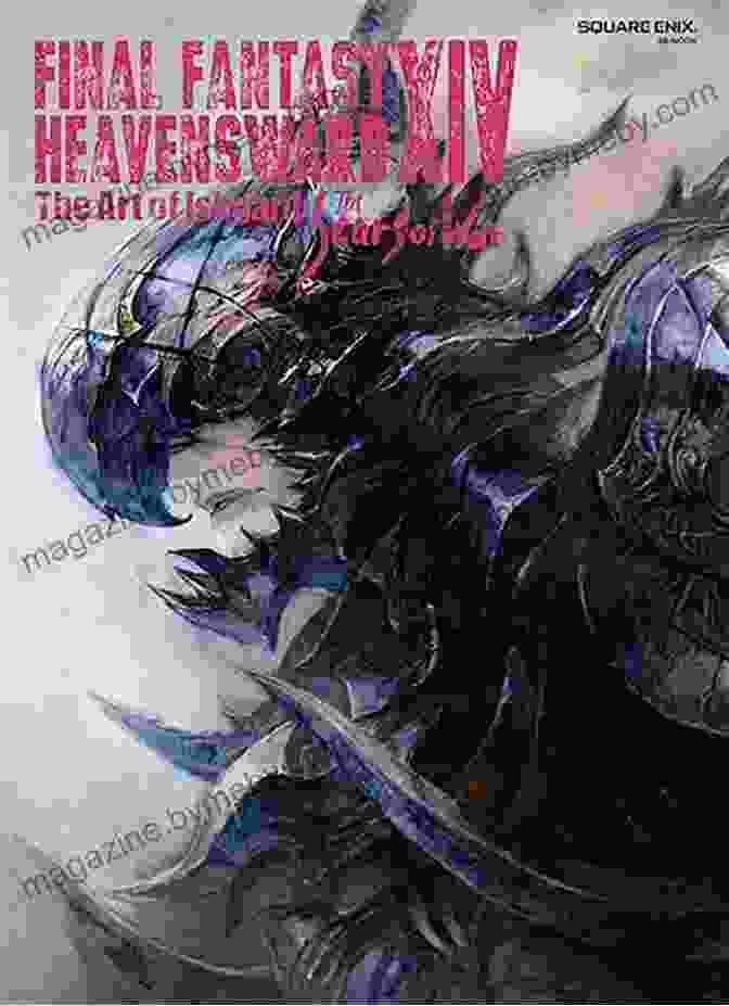 Heavensward: The Art Of Ishgard – The Scars Of War Book Cover Final Fantasy XIV: Heavensward The Art Of Ishgard The Scars Of War