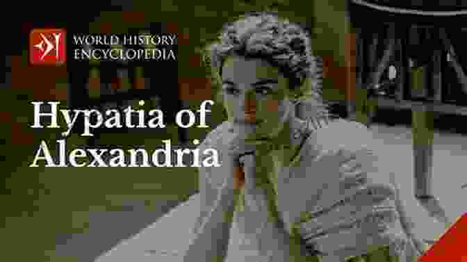 Hypatia, A Greek Mathematician, Astronomer, And Philosopher Who Was The Daughter Of Theon Of Alexandria, A Famous Mathematician. Archimedes : Great Mathematician Of The Ancient World (A Short Biography For Children)