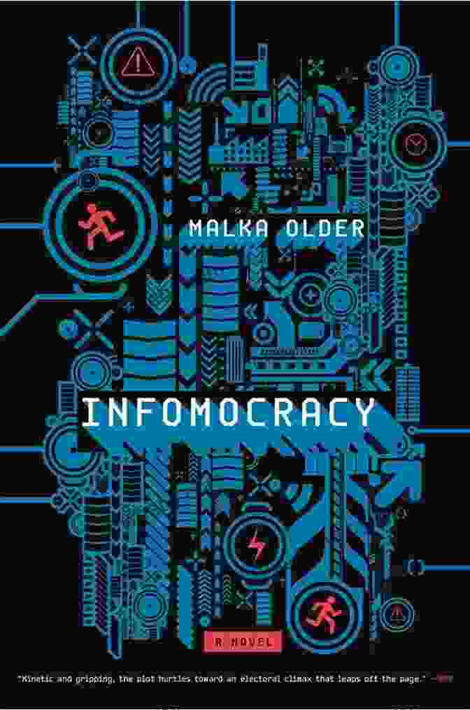 Infomocracy: One Of The Centenal Cycle By Malka Older Infomocracy: One Of The Centenal Cycle