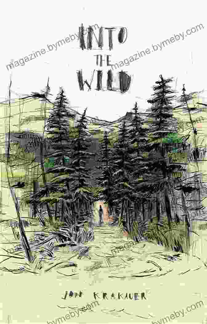 Into The Wild Book Cover Into The Wild Jon Krakauer