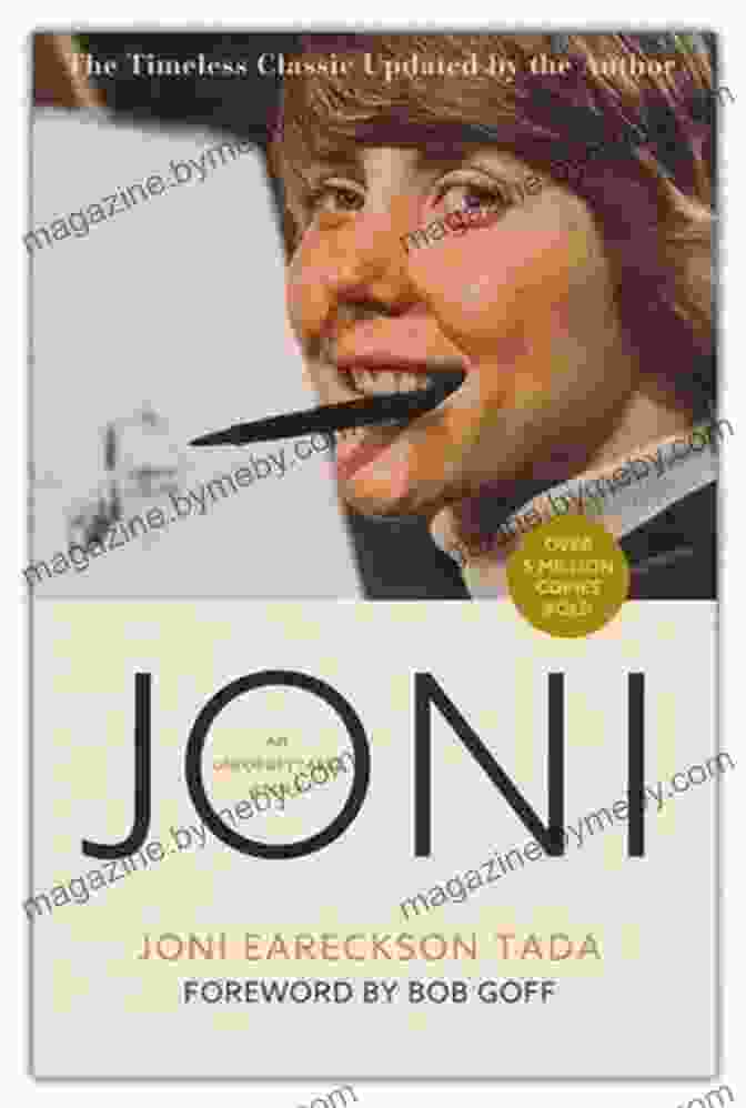 Joni Eareckson Tada On The Cover Of Her Book, Joni Joni: An Unforgettable Story Joni Eareckson Tada