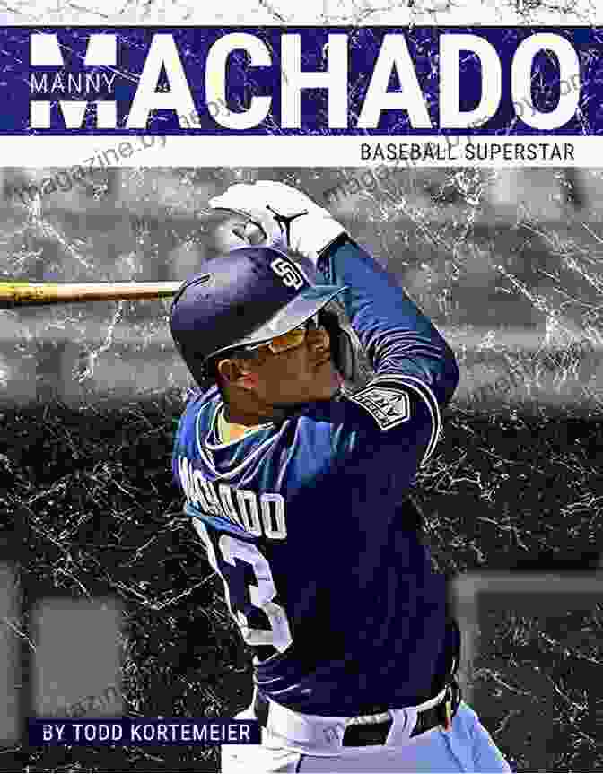 Manny Machado Baseball Superstar: Primetime Manny Machado: Baseball Superstar (PrimeTime)