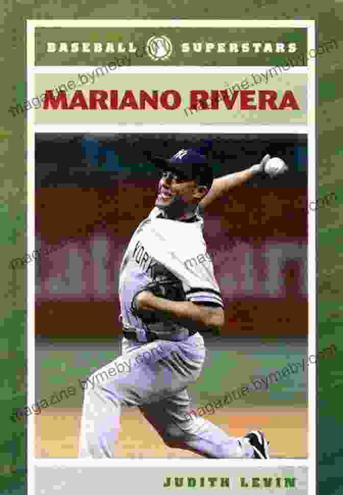 Mariano Rivera Baseball Superstars Hardcover Book Mariano Rivera (Baseball Superstars (Hardcover))