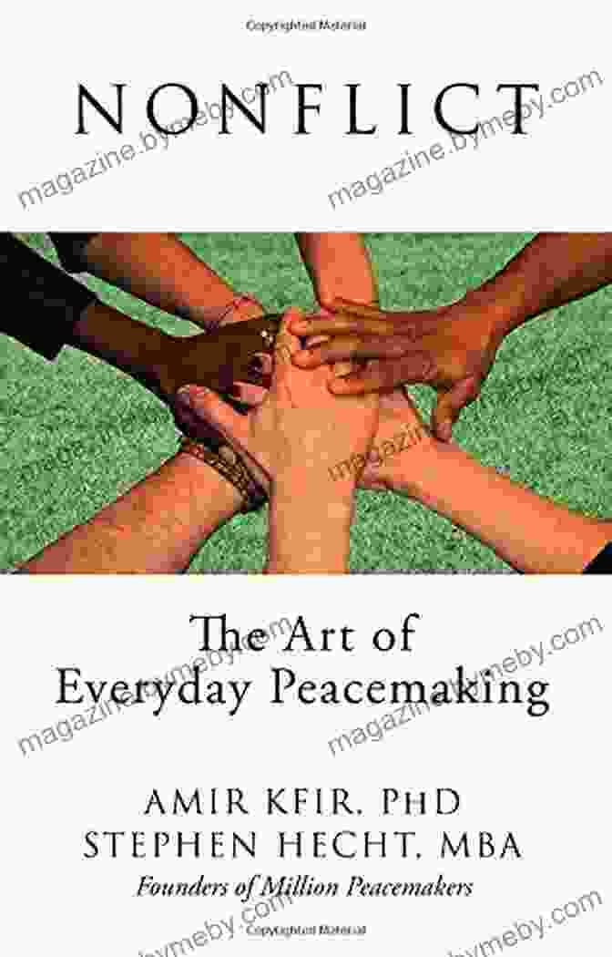 Nonflict: The Art Of Everyday Peacemaking Book Cover Nonflict: The Art Of Everyday Peacemaking