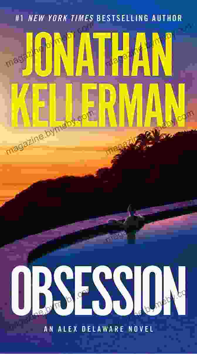 Obsession By Jonathan Kellerman Obsession: An Alex Delaware Novel