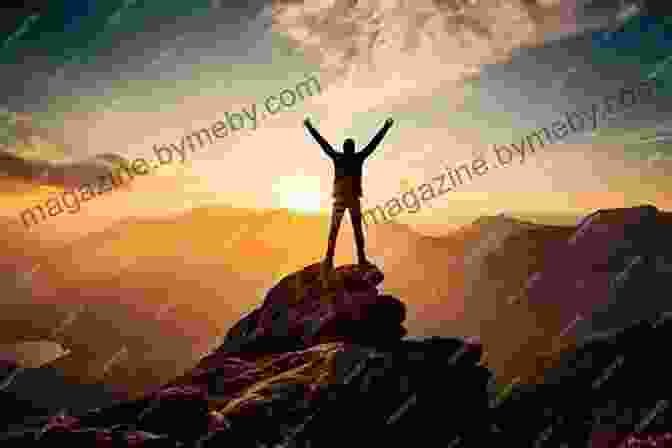 Person Standing On A Mountaintop, Arms Outstretched, Symbolizing The Personal Transformation And Triumph Over Fear And Self Doubt. The Confidence Gap: A Guide To Overcoming Fear And Self Doubt