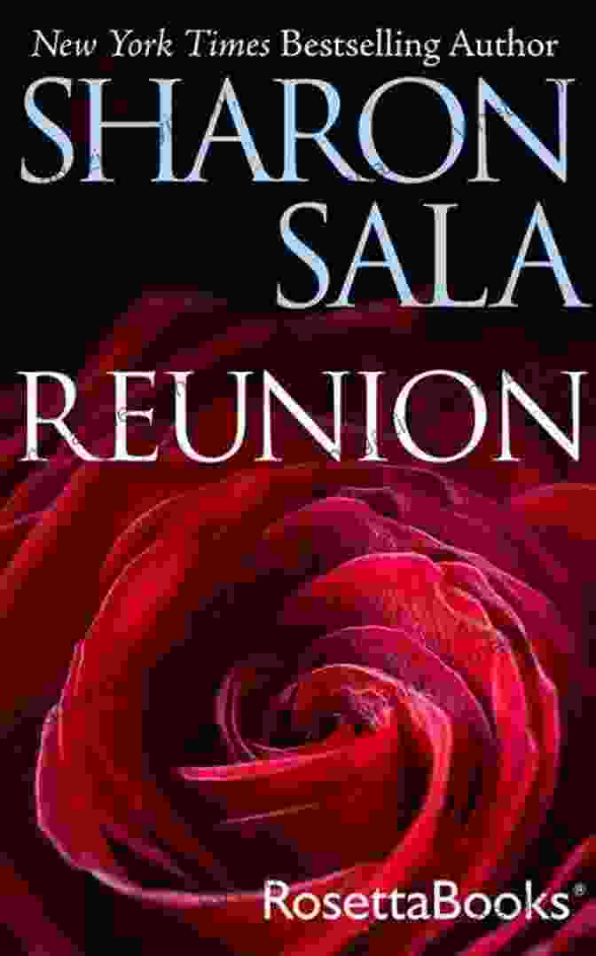 Reunion By Sharon Sala Reunion Sharon Sala