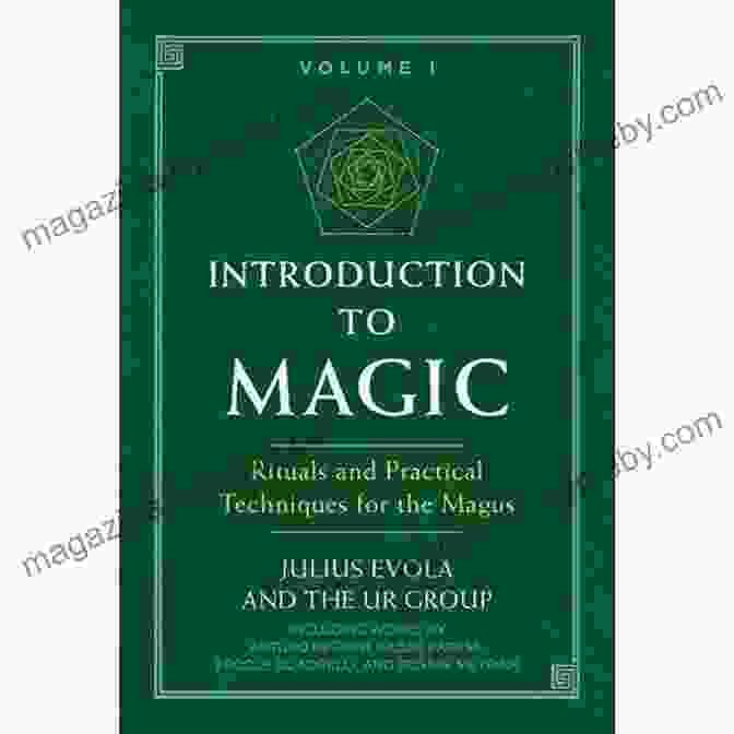 Rituals And Practical Techniques For The Magus Book To Magic: Rituals And Practical Techniques For The Magus