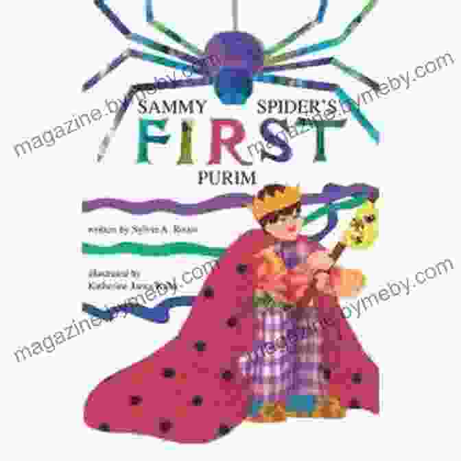 Sammy Spider Singing Purim Songs With Children Sammy Spider S First Purim Sylvia A Rouss