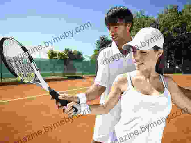 Tennis Player Receiving Coaching From A Coach A Modern Guide For Tennis Improvement: How To Improve At Tennis If You Really Want To