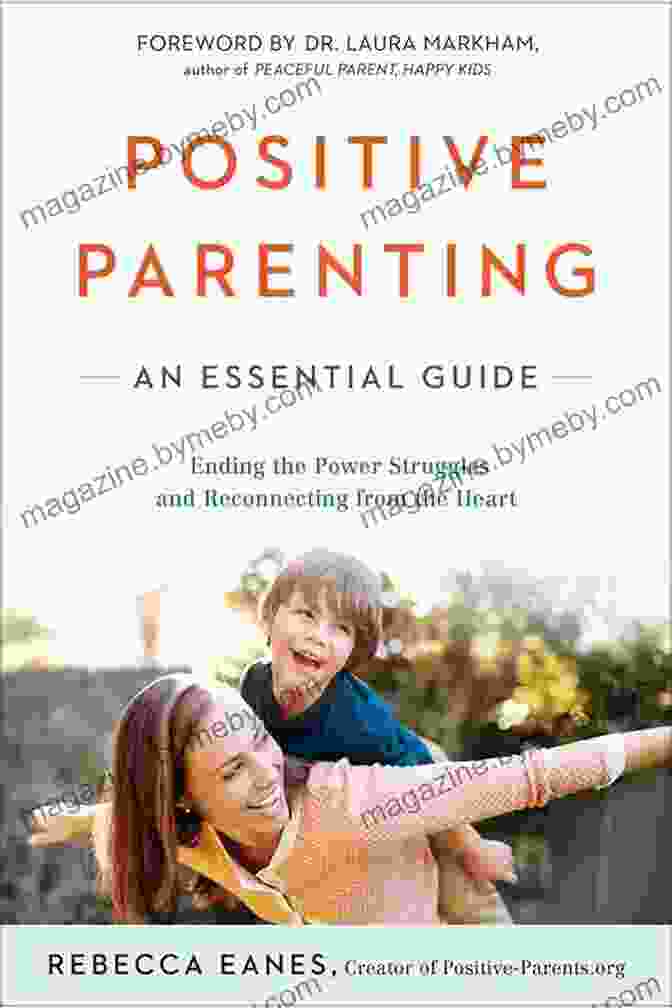 The Positive Parent Series Book Cover Featuring A Smiling Family Positive Parenting: An Essential Guide (The Positive Parent Series)