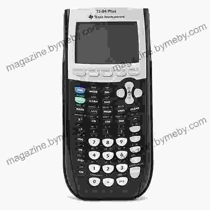 TI 84 Graphing Calculator With Buttons And Screen TI 84 Plus CE Guidebook For High School College: Your Tutor To Learn How The TI 84 Works With Screenshots Keystroke Sequences