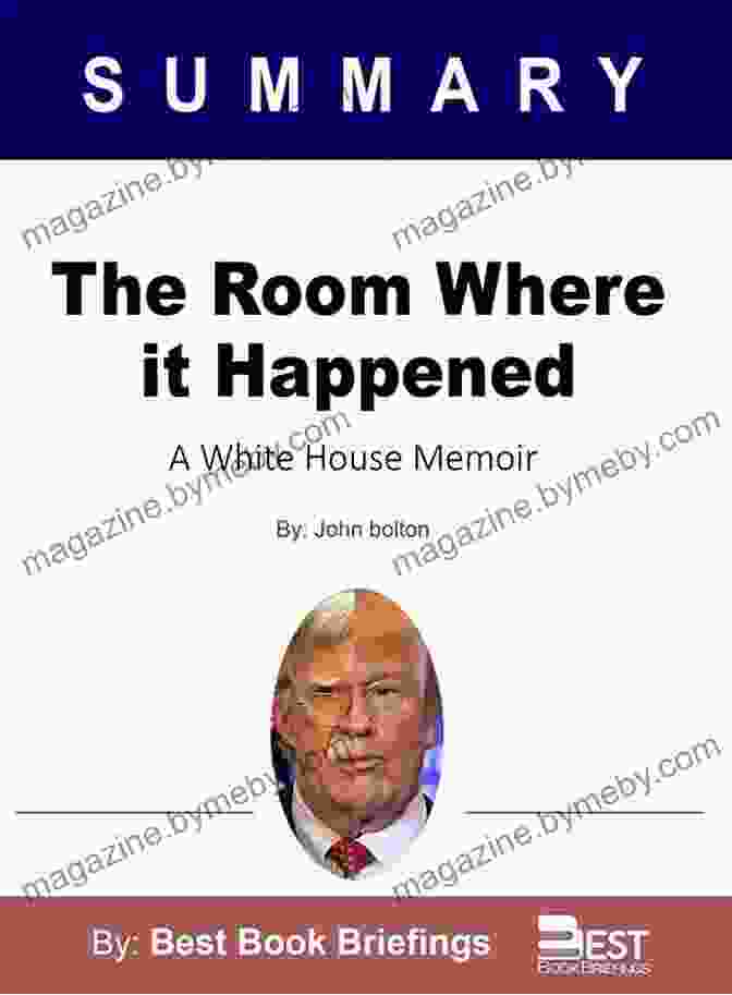 White House Memoir Book Cover With A Picture Of The White House At Night The Room Where It Happened: A White House Memoir