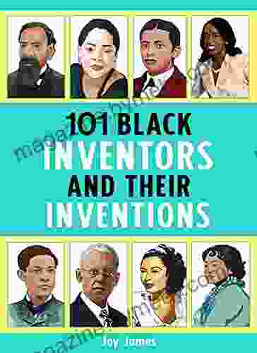 101 Black Inventors and their Inventions