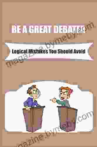 Be A Great Debater: Logical Mistakes You Should Avoid