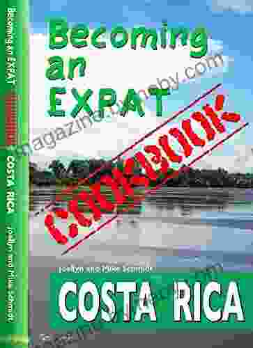 Becoming An Expat COOKBOOK: Costa Rica