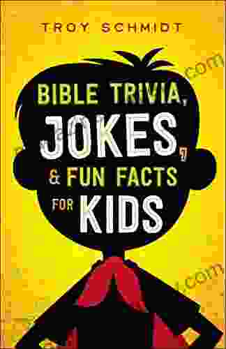 Bible Trivia Jokes And Fun Facts For Kids