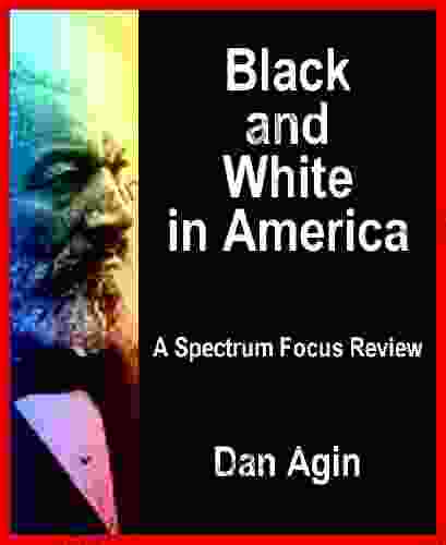 Black And White In America: The Roots Of Racism