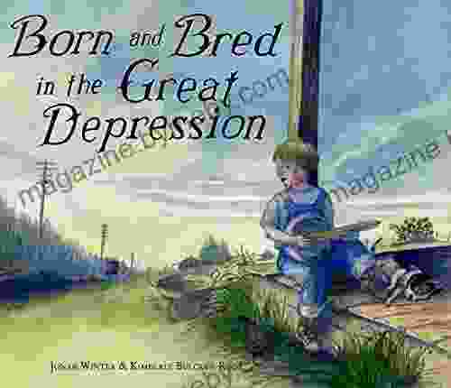 Born And Bred In The Great Depression