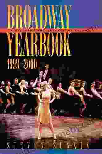 Broadway Yearbook 2000 2001: A Relevant And Irreverent Record