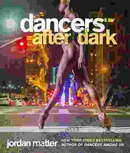 Dancers After Dark Jordan Matter