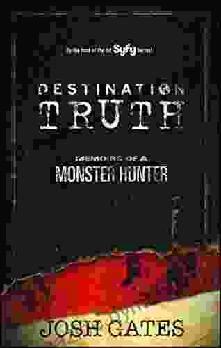 Destination Truth: Memoirs Of A Monster Hunter