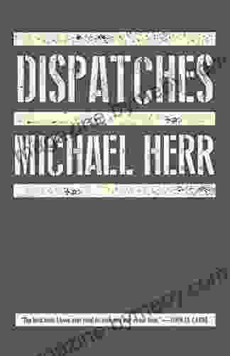 Dispatches (Vintage International) Michael Herr