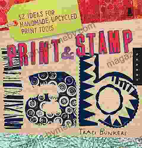 Print Stamp Lab: 52 Ideas For Handmade Upcycled Print Tools (Lab Series)