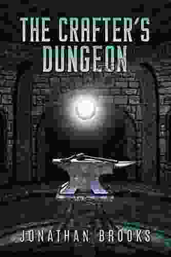 The Crafter s Dungeon: A Dungeon Core Novel (Dungeon Crafting 1)